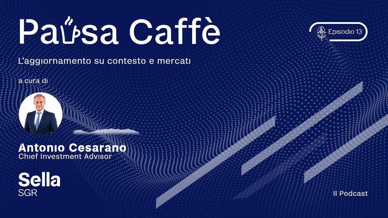 Pausa Caffè | Ep. 13 - Il nuovo volto della FED