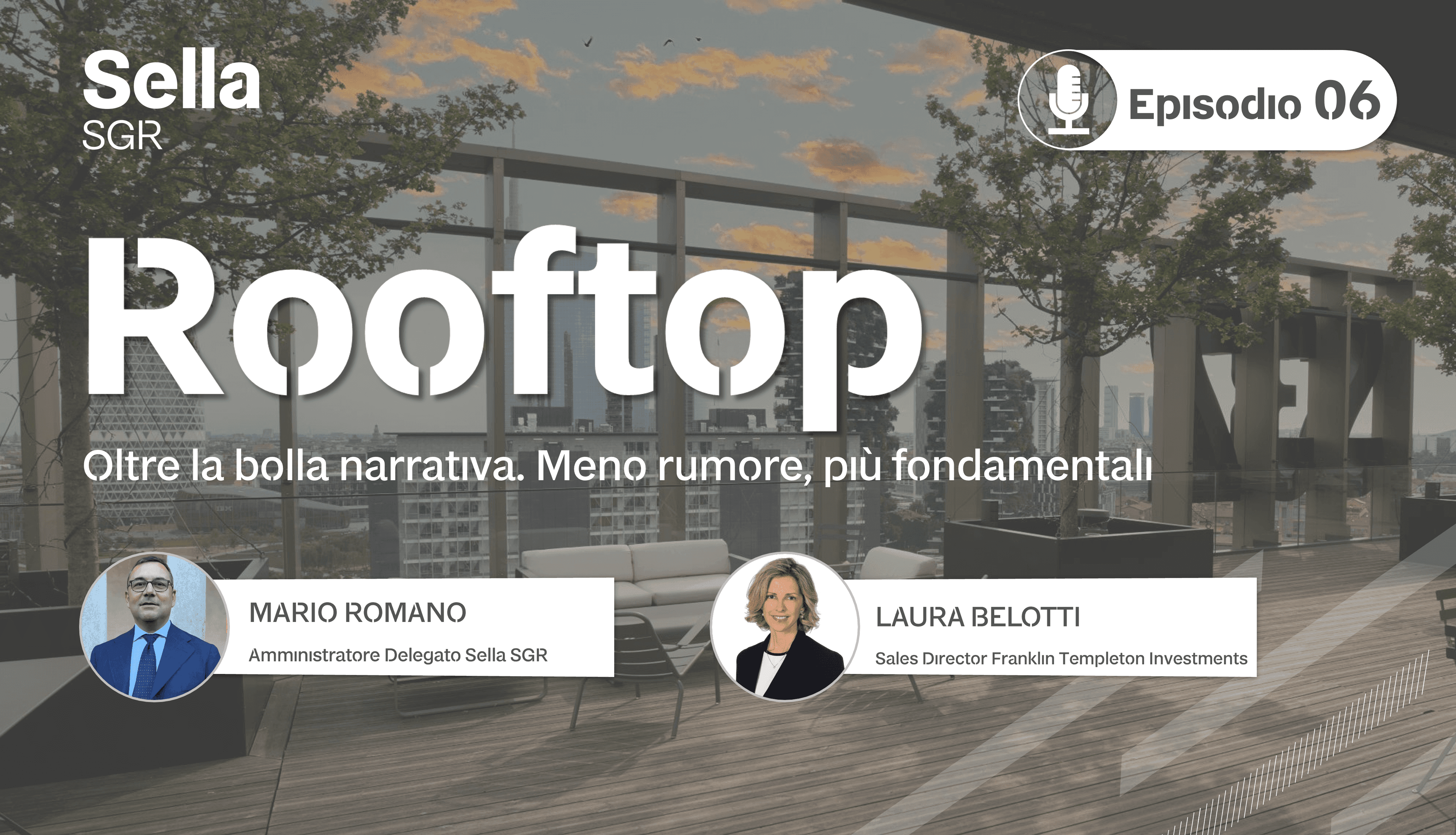 Rooftop: Ep. 6 -  Oltre la bolla narrativa. Meno rumore, più fondamentali